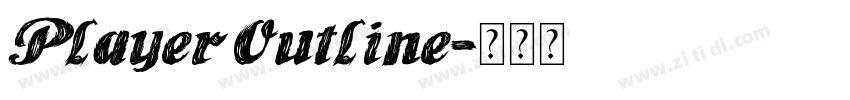Player Outline字体转换